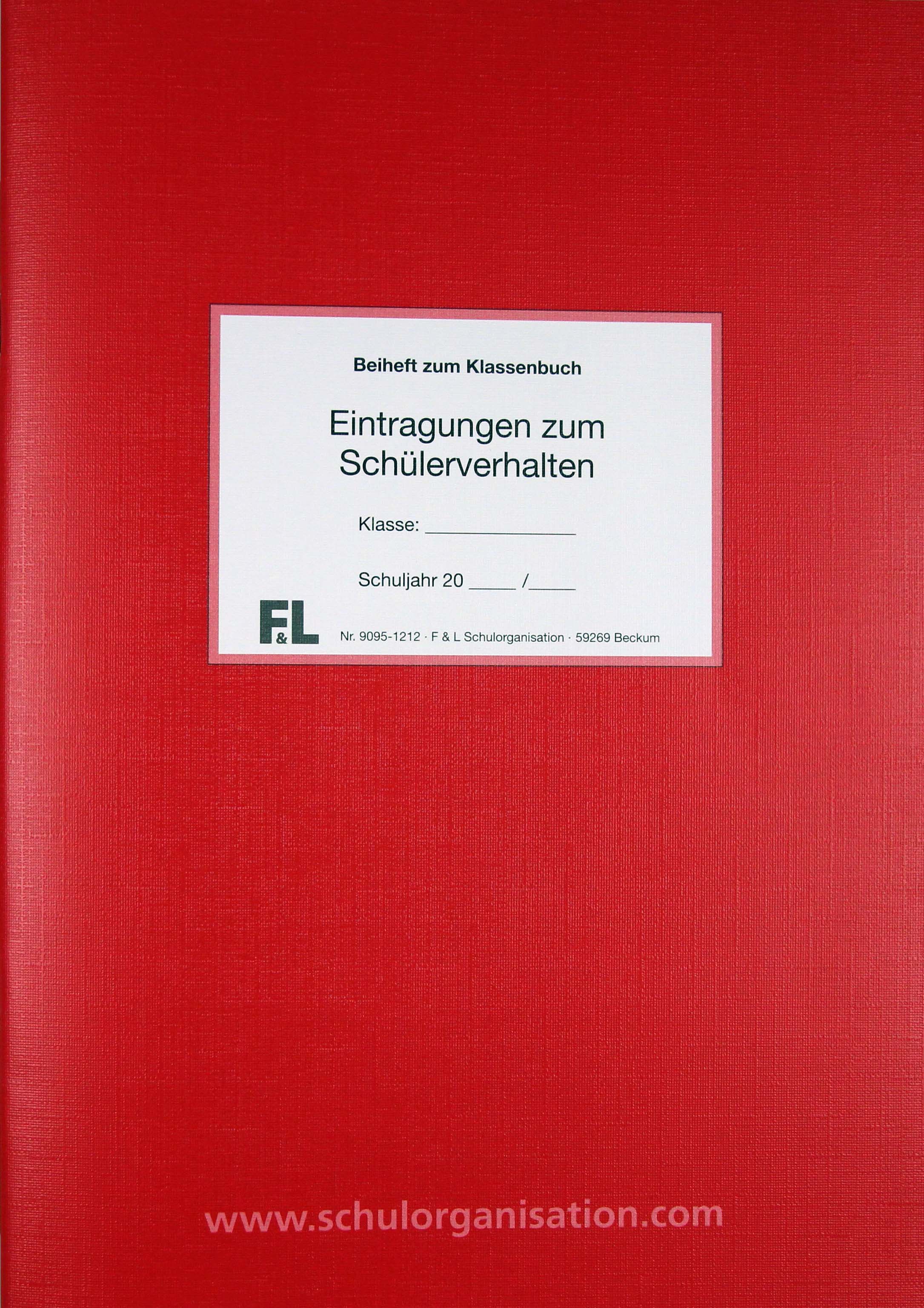 Eintragungen Bemerkungen Schülerverhalten