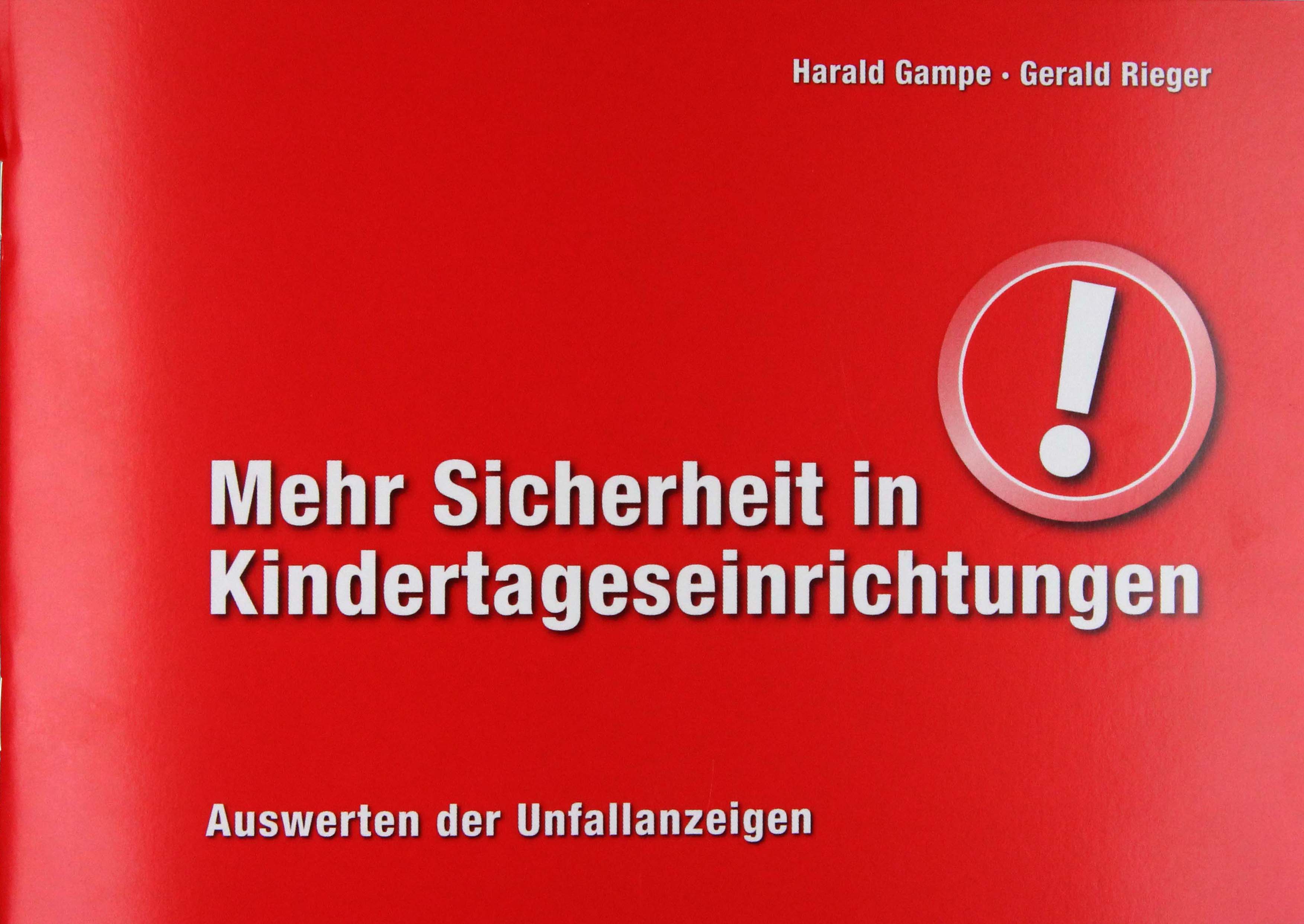 Sicherheit Tagesstätten Auswerten Unfallanzeigen