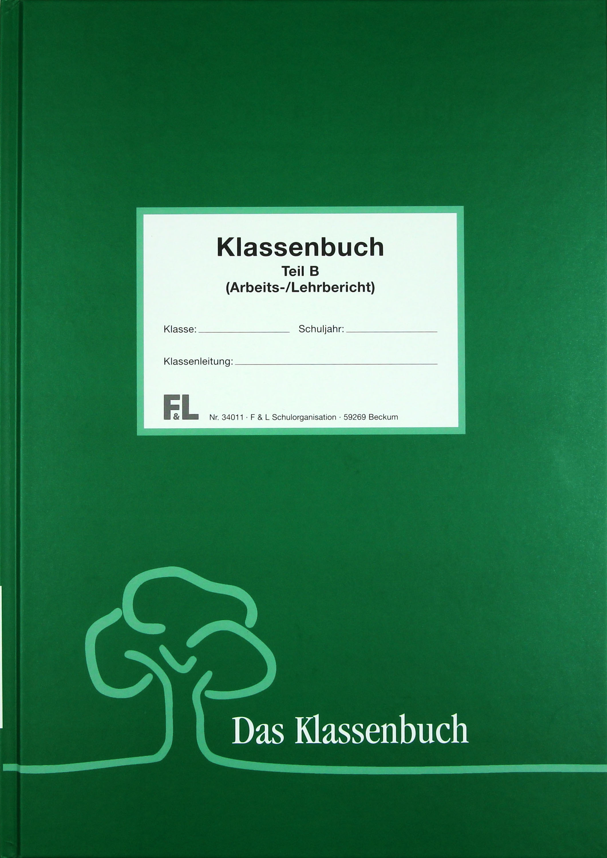 Klassenbuch wochenweise Hauptschule NRW Teil B gebunden