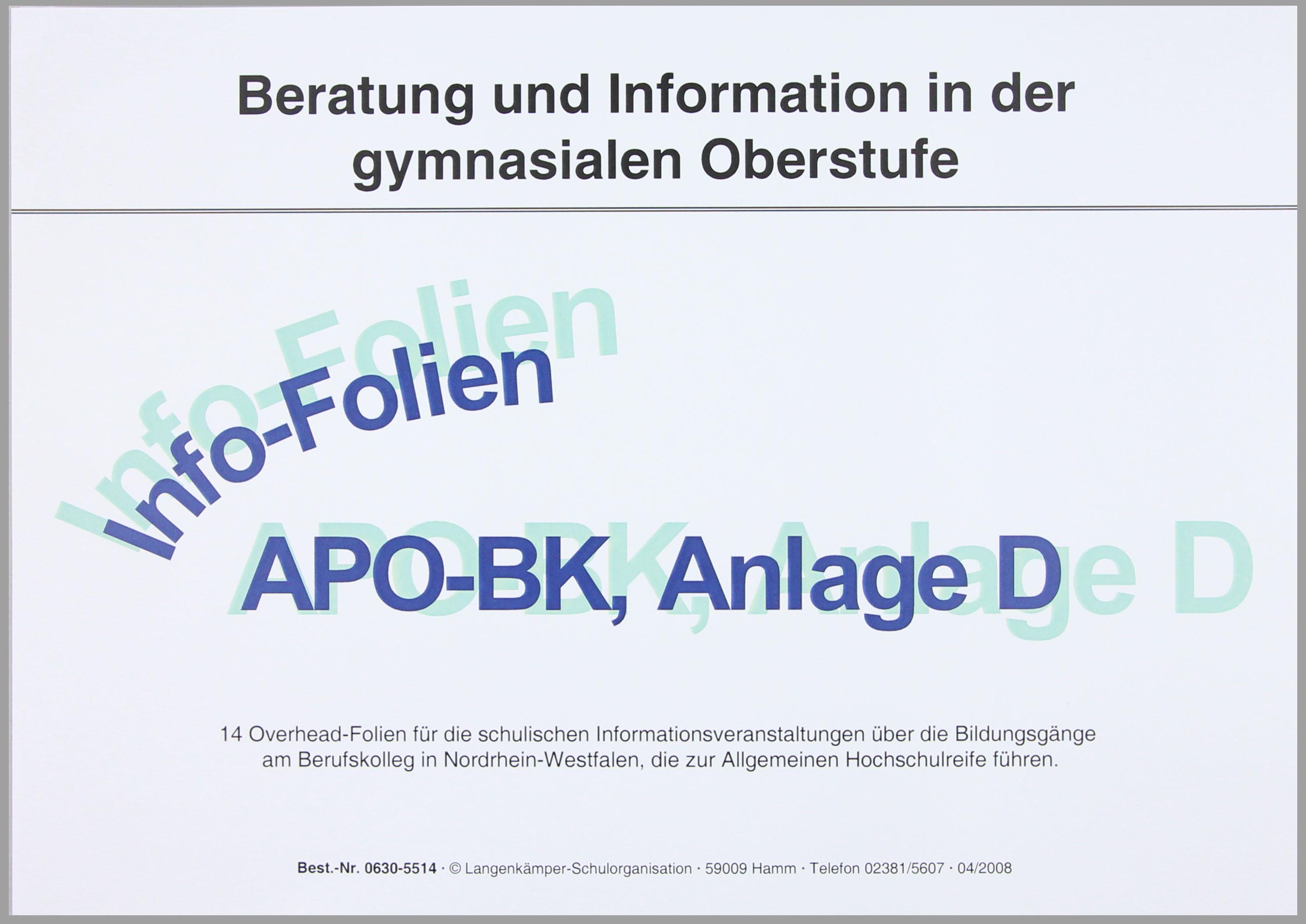 APO BK Anlage D NRW Foliensatz Information