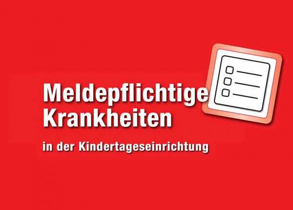 Meldepflichtige Krankheiten